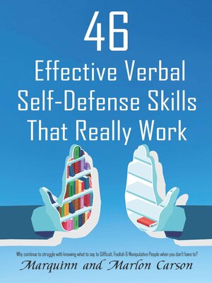 cover image of 46 Effective Verbal Self-Defense Skills That Really Work